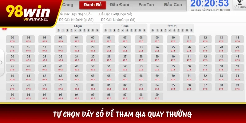 Tự chọn dãy số để tham gia quay thưởng